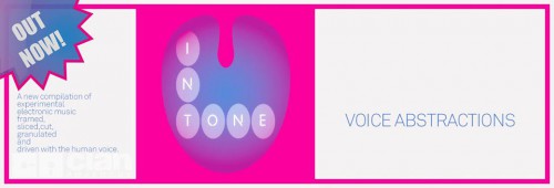 CA044: Intone: Voice Abstractions | Various Artists
