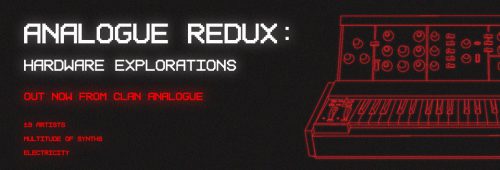 CA046: Analogue Redux: Hardware Explorations | Various Artists